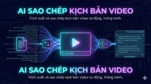 sao_chep_kich_ban_video
